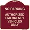Signmission No Parking Authorized Emergency Vehicles Heavy-Gauge Aluminum Sign, 18" x 18", BU-1818-23762 A-DES-BU-1818-23762 - alternate 1